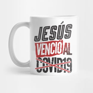 Jesus vencio al covid19 Mug